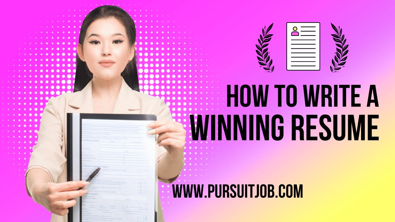 How to Write a Winning Resume